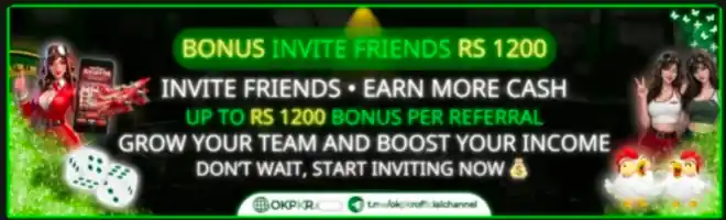okpkr game Bonus invite friends RS 1200